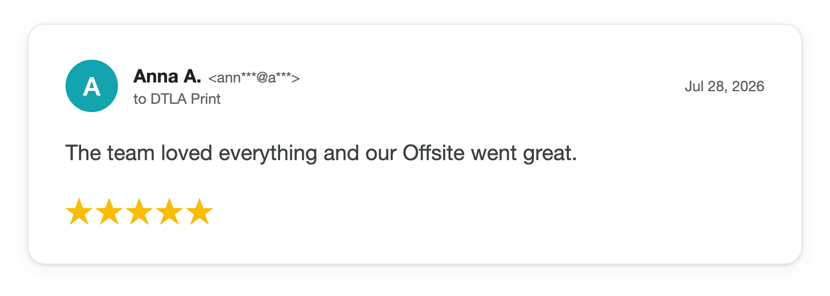 Five-star DTLA Print customer review from Anna A