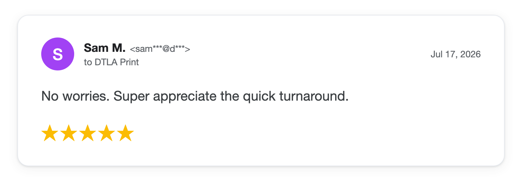 Five-star DTLA Print customer review from Sam M