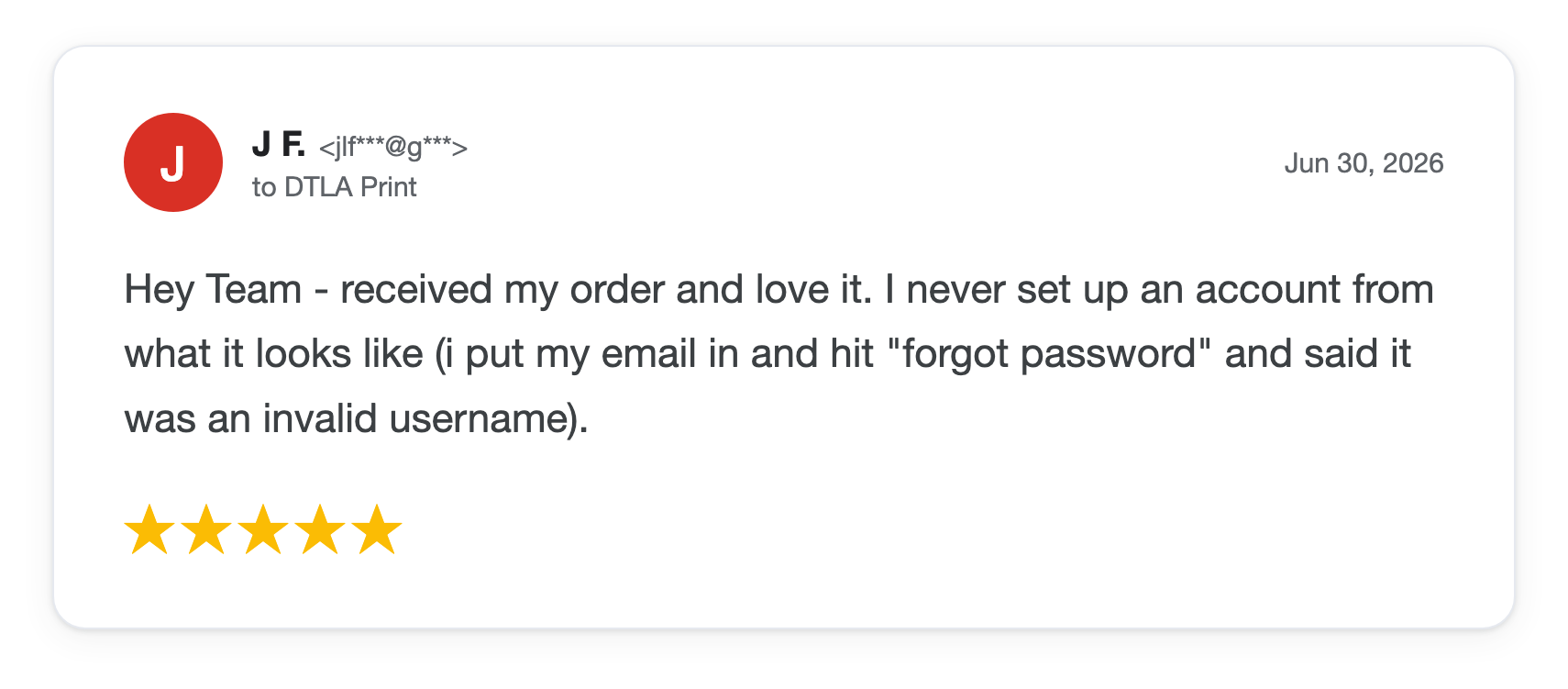 Five-star DTLA Print customer review from J F