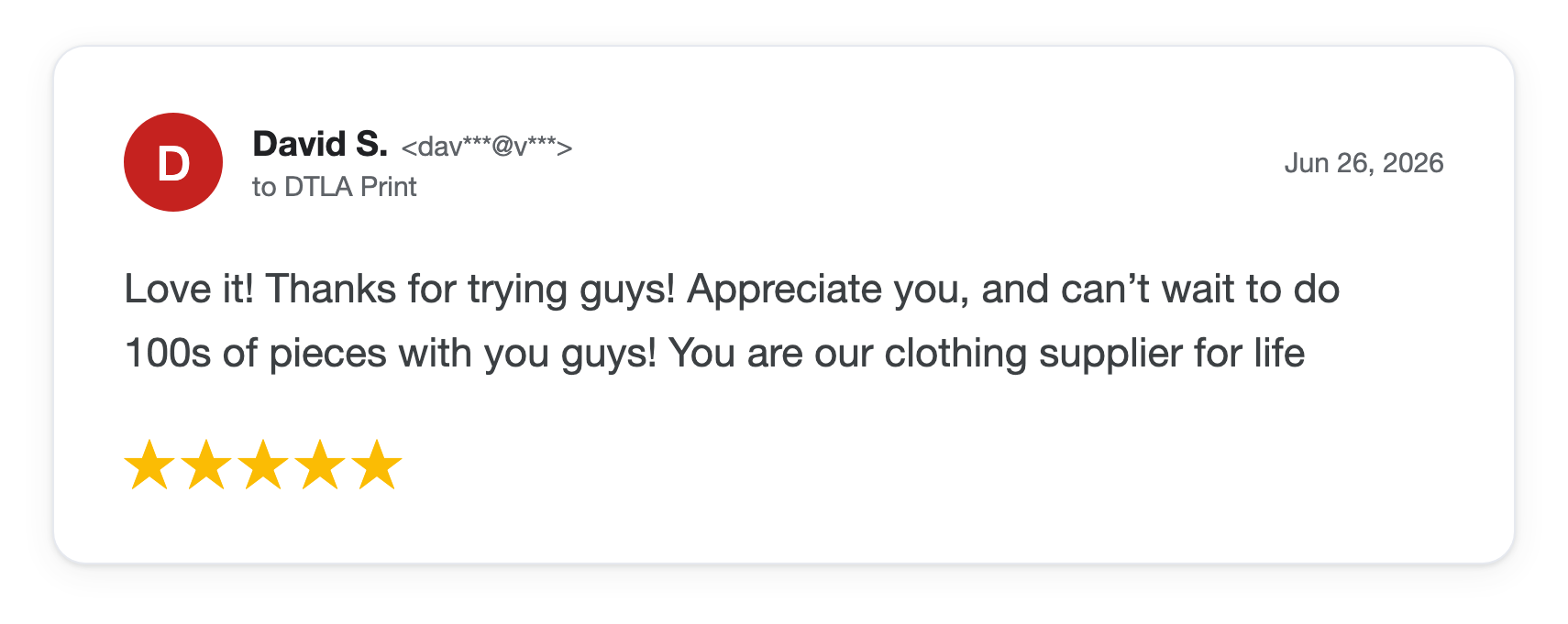 Five-star DTLA Print customer review from David S