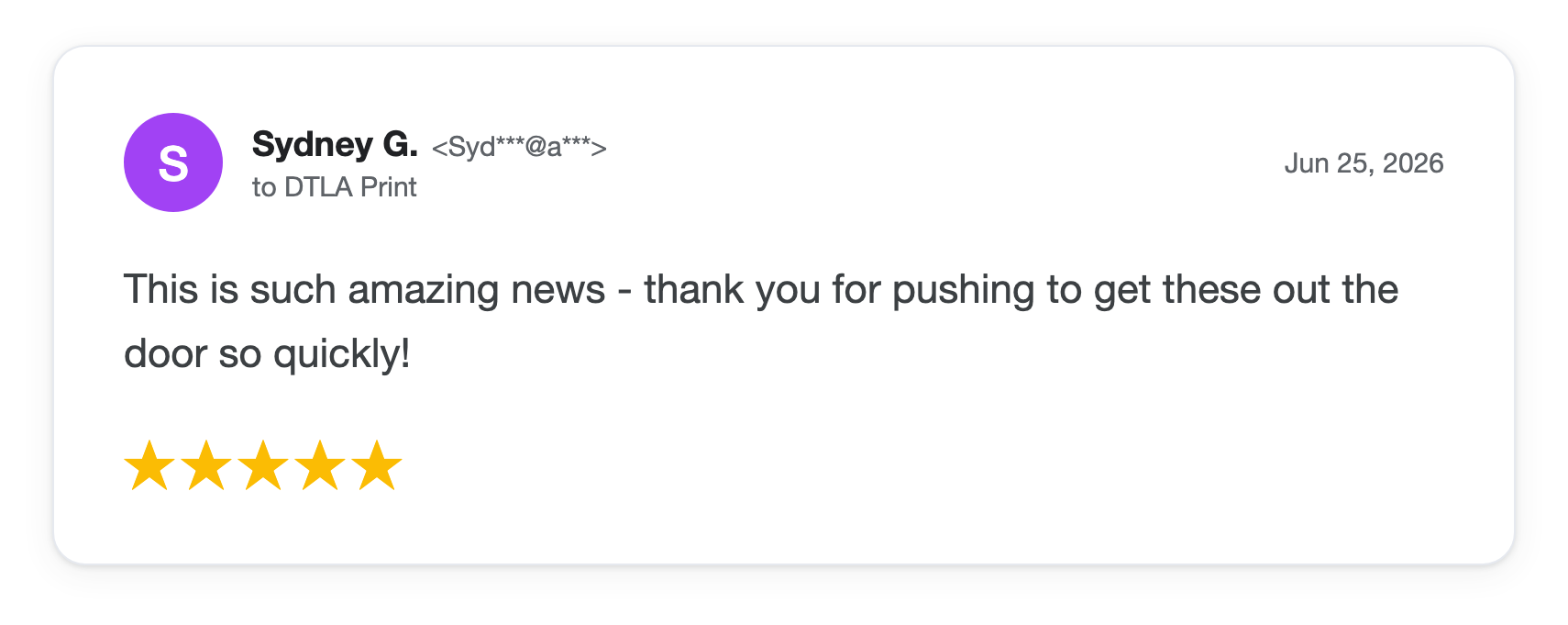 Five-star DTLA Print customer review from Sydney G