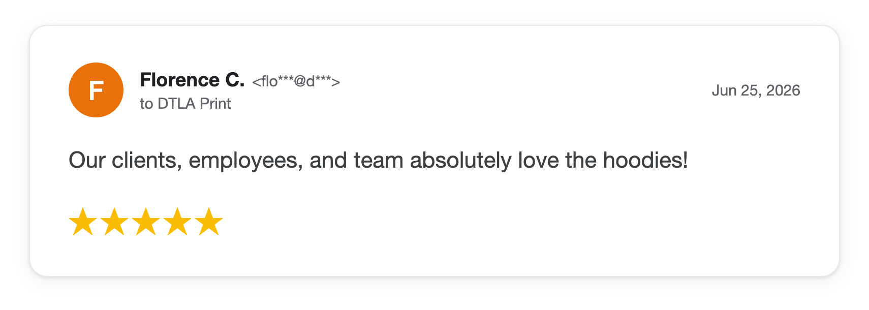 Five-star DTLA Print customer review from Florence C