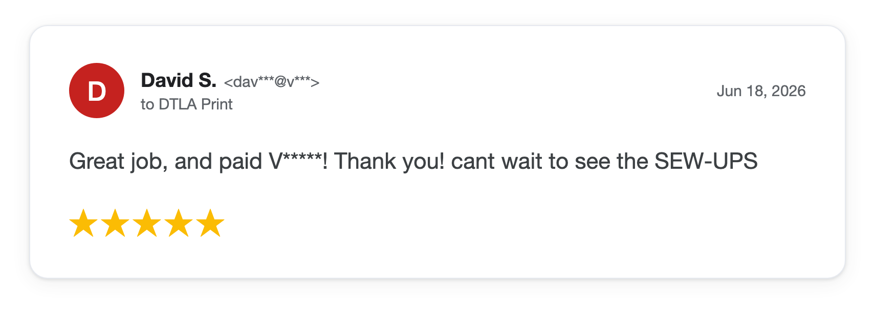 Five-star DTLA Print customer review from David S