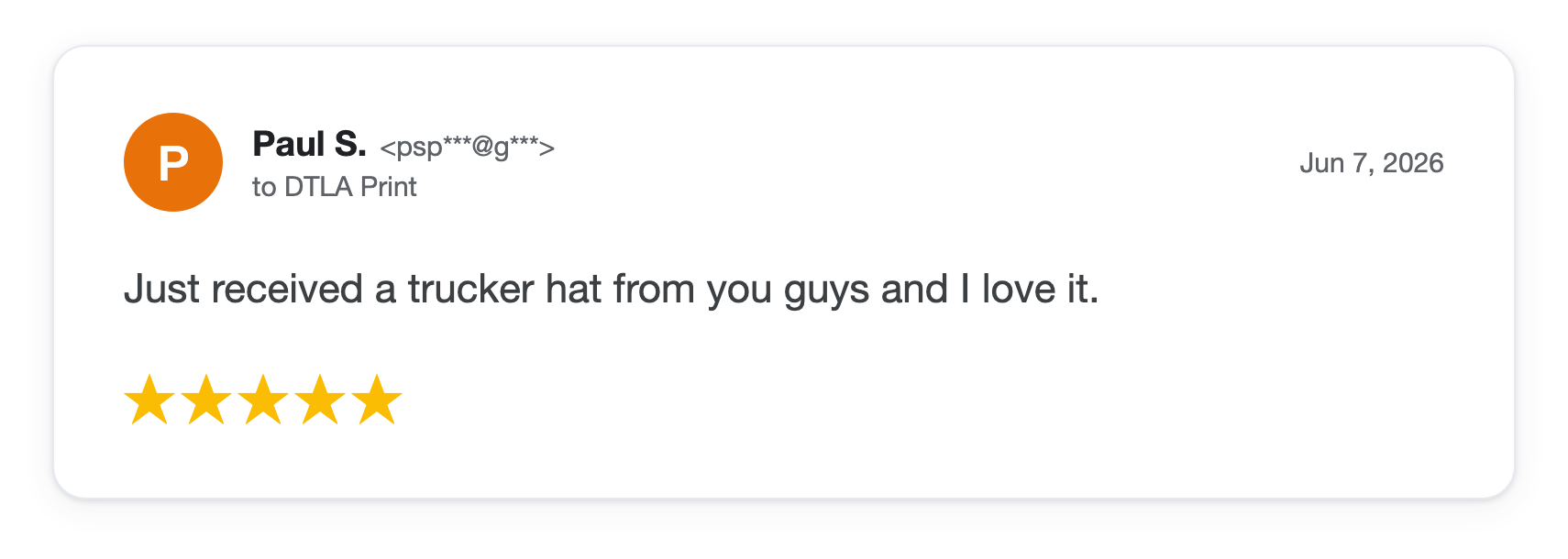 Five-star DTLA Print customer review from Paul S