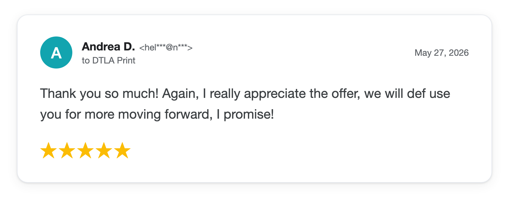 Five-star DTLA Print customer review from Andrea D