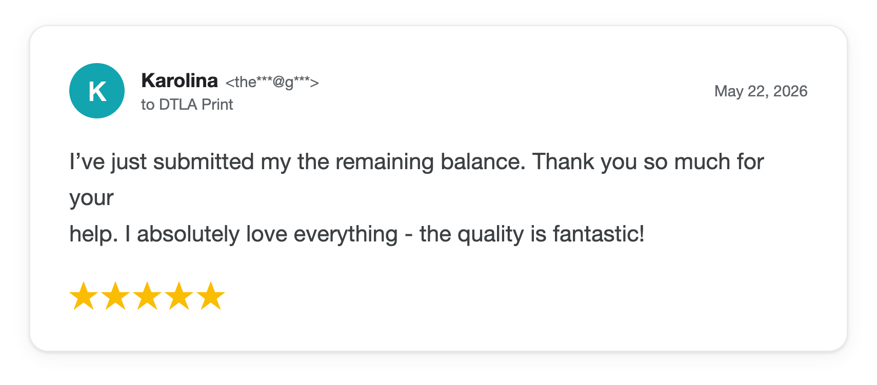 Five-star DTLA Print customer review from Karolina