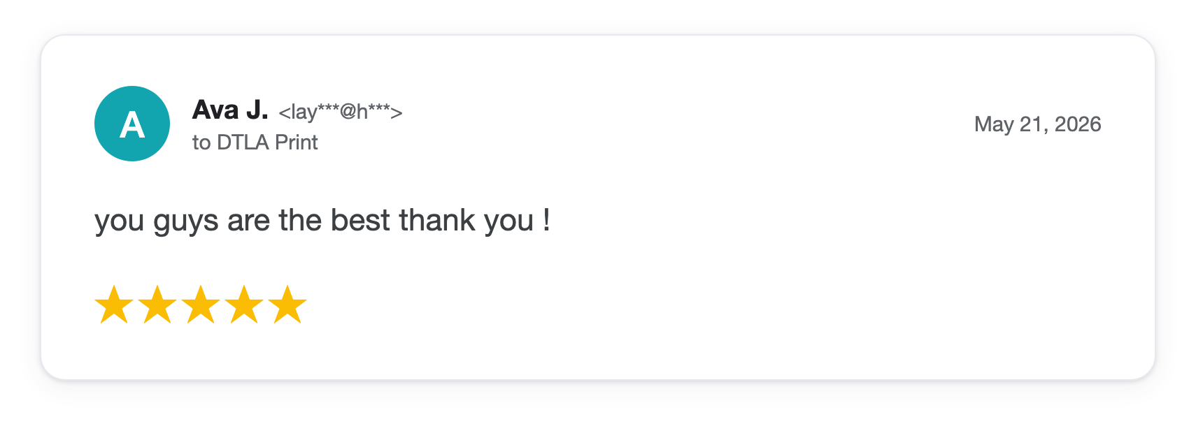 Five-star DTLA Print customer review from Ava J
