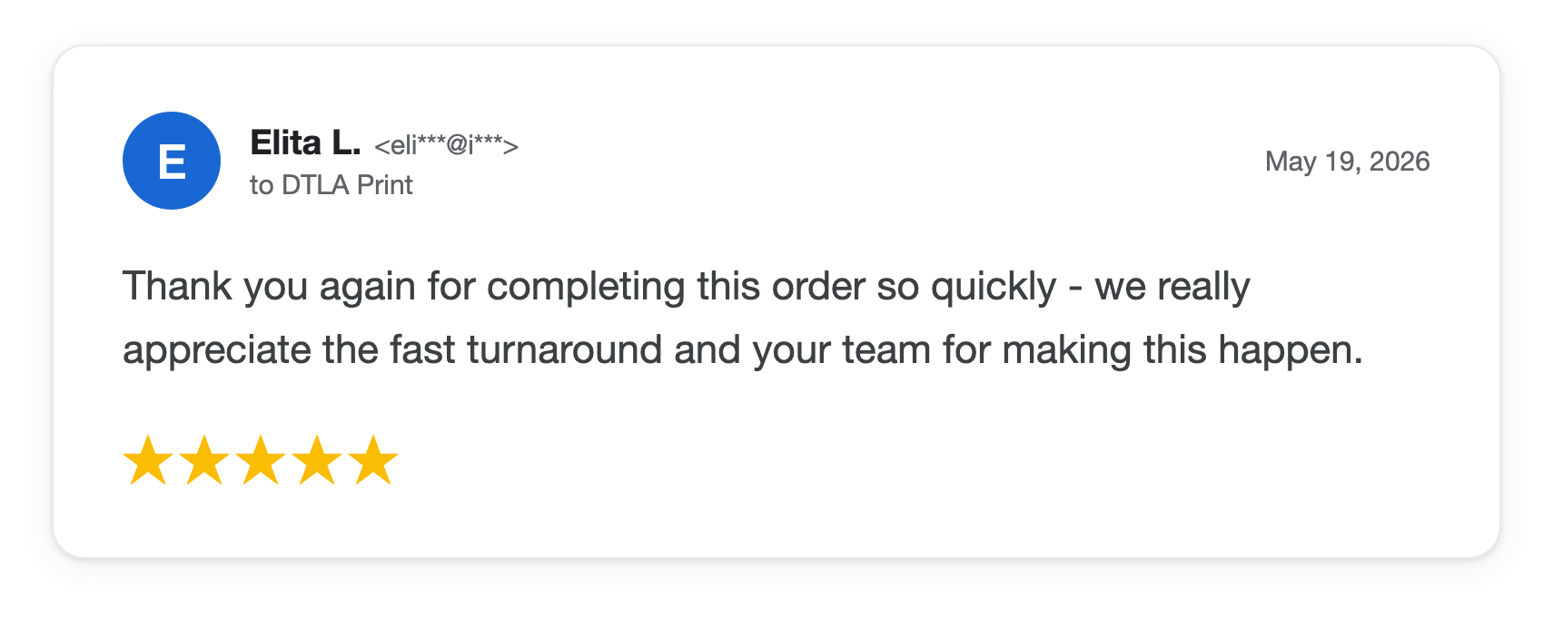 Five-star DTLA Print customer review from Elita L