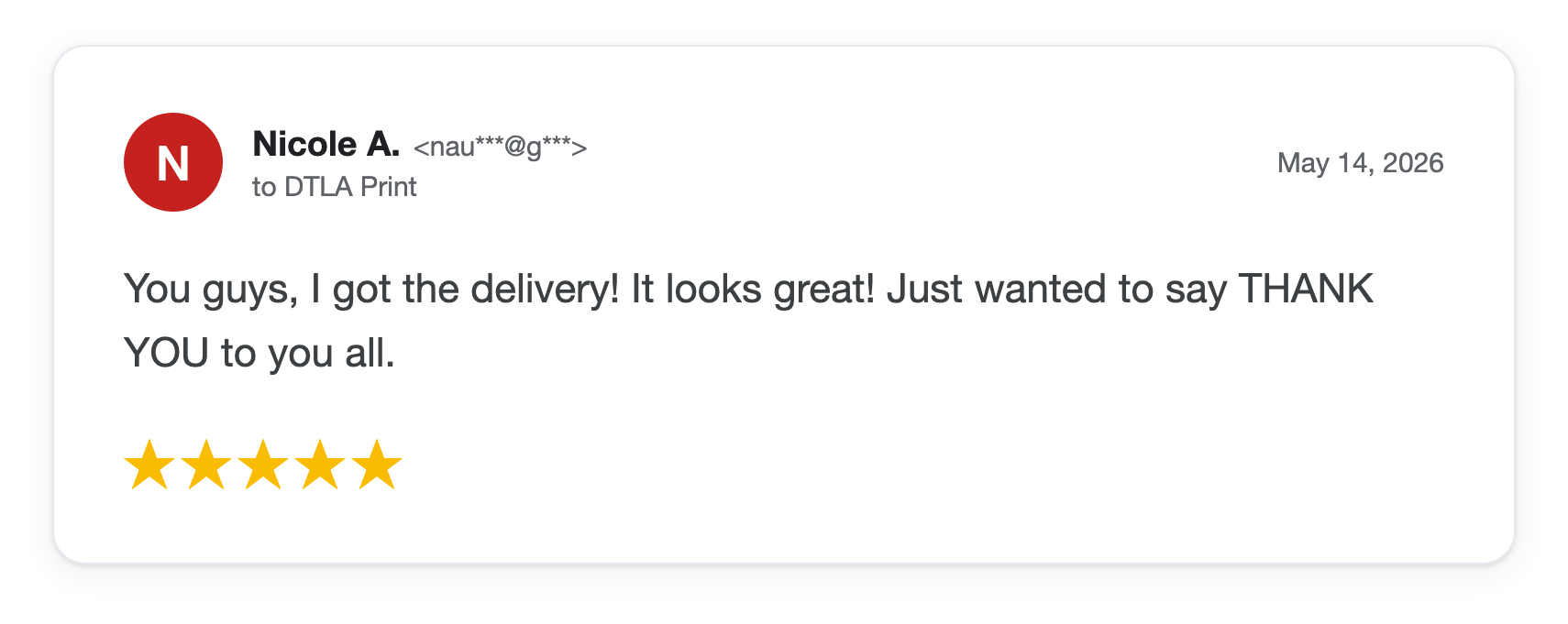 Five-star DTLA Print customer review from Nicole A