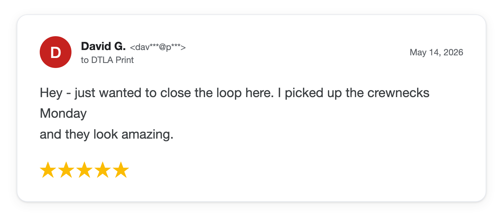 Five-star DTLA Print customer review from David G