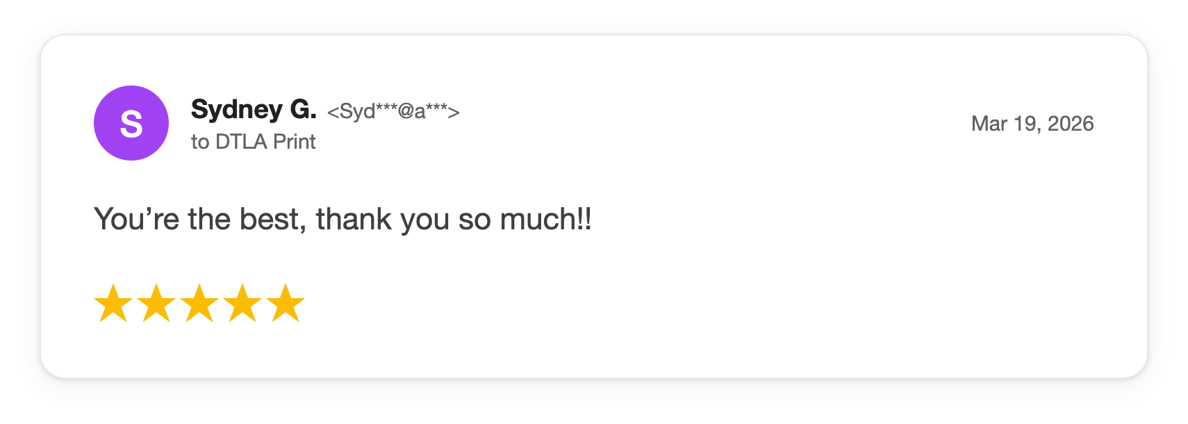 Five-star DTLA Print customer review from Sydney G