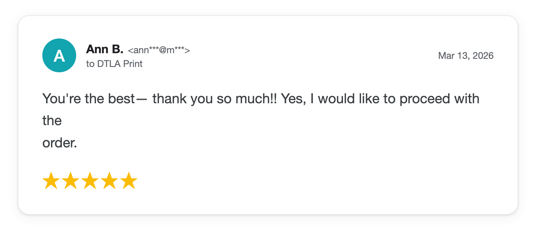 Five-star DTLA Print customer review from Ann B