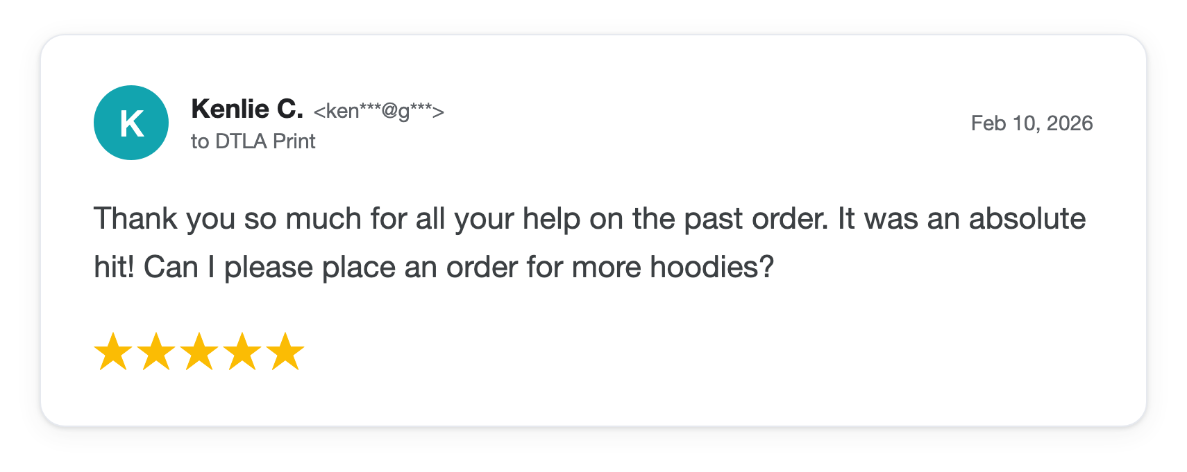 Five-star DTLA Print customer review from Kenlie C