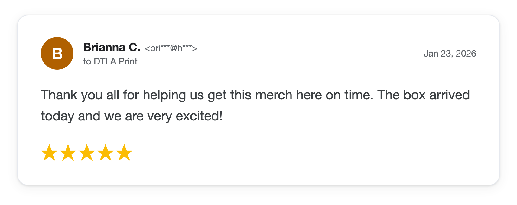 Five-star DTLA Print customer review from Brianna C