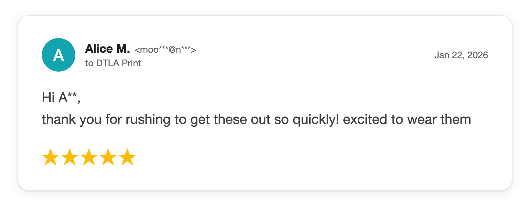 Five-star DTLA Print customer review from Alice M