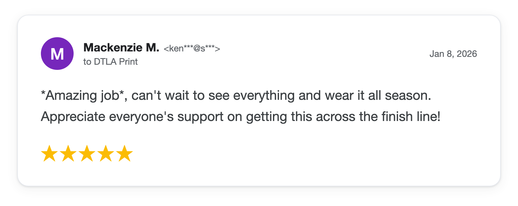 Five-star DTLA Print customer review from Mackenzie M