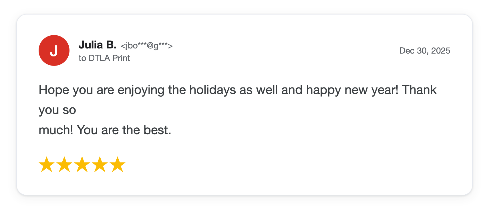 Five-star DTLA Print customer review from Julia B