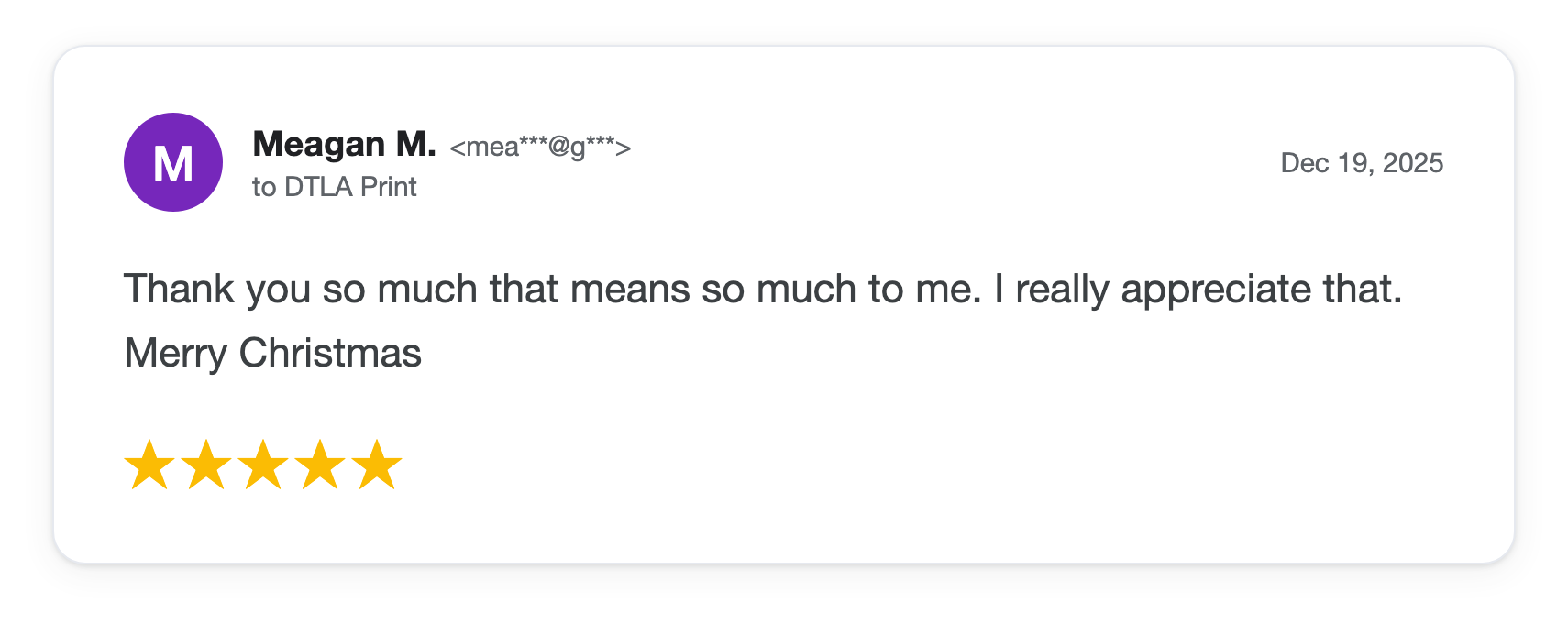 Five-star DTLA Print customer review from Meagan M