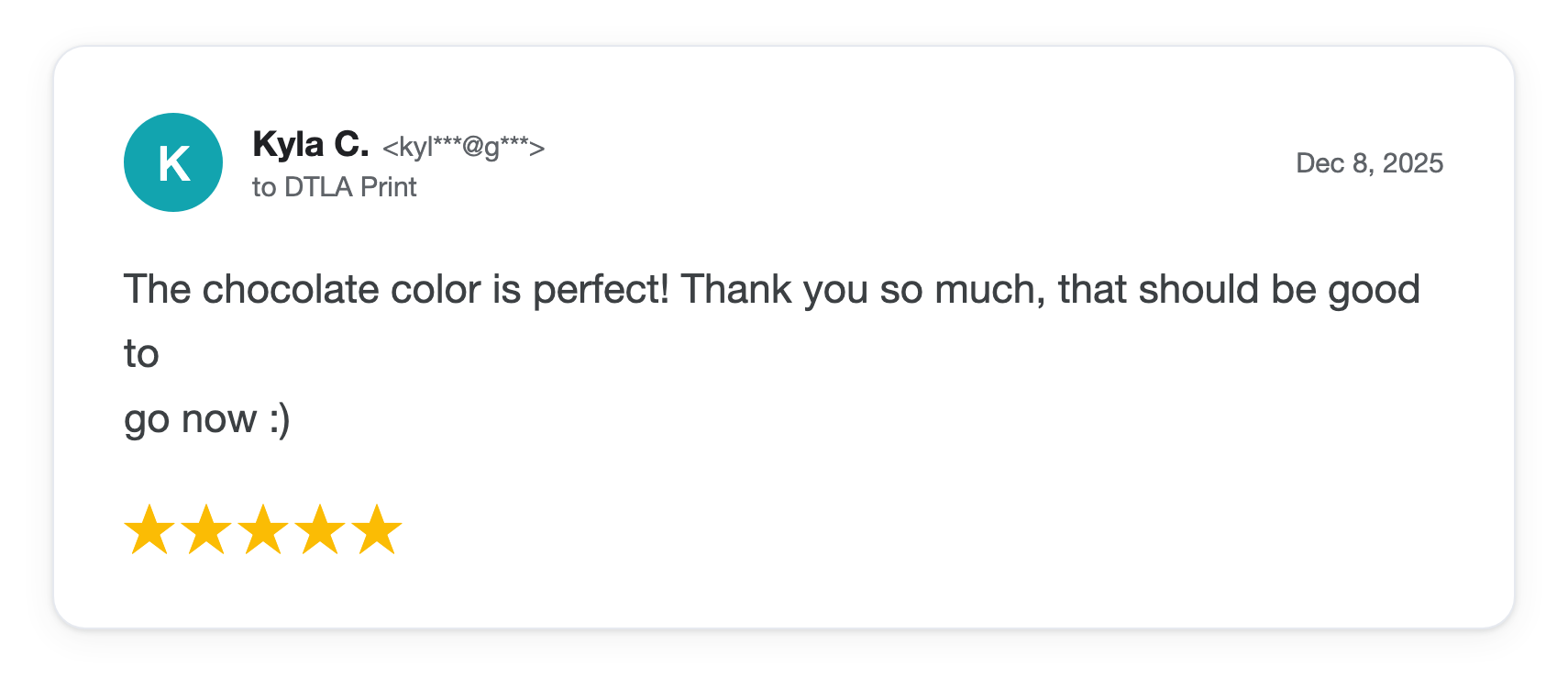 Five-star DTLA Print customer review from Kyla C