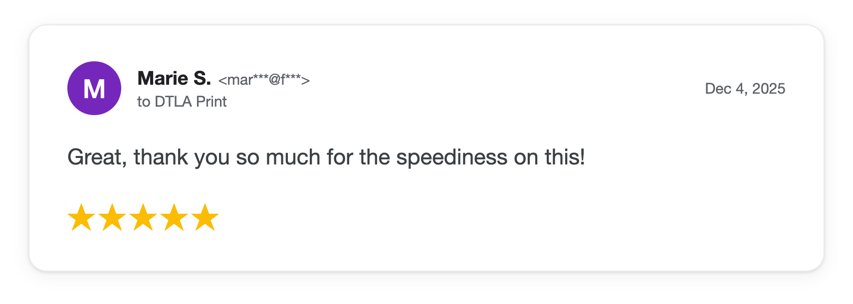 Five-star DTLA Print customer review from Marie S