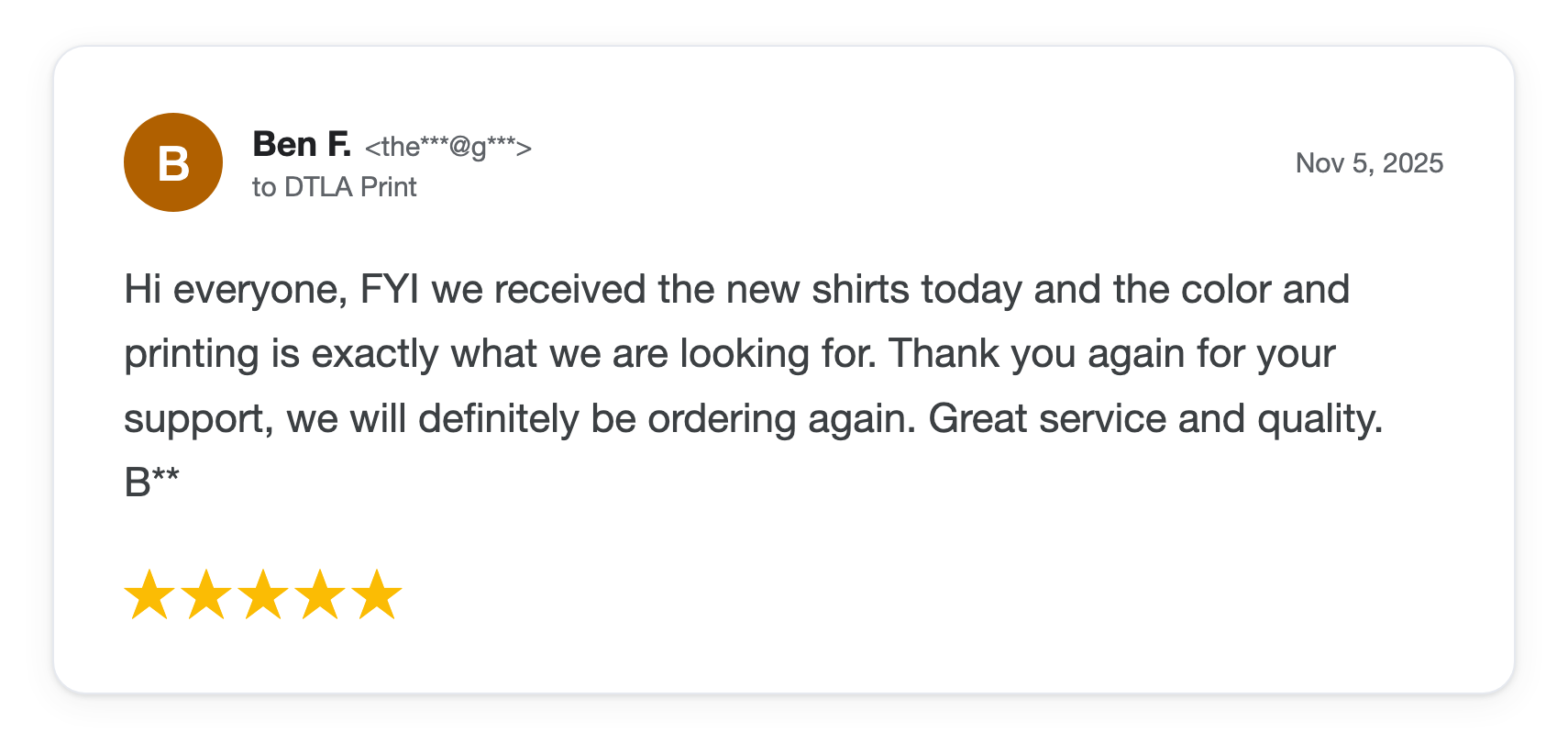 Five-star DTLA Print customer review from Ben F