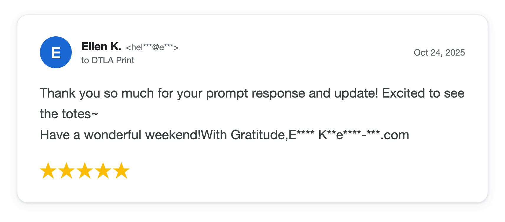 Five-star DTLA Print customer review from Ellen K
