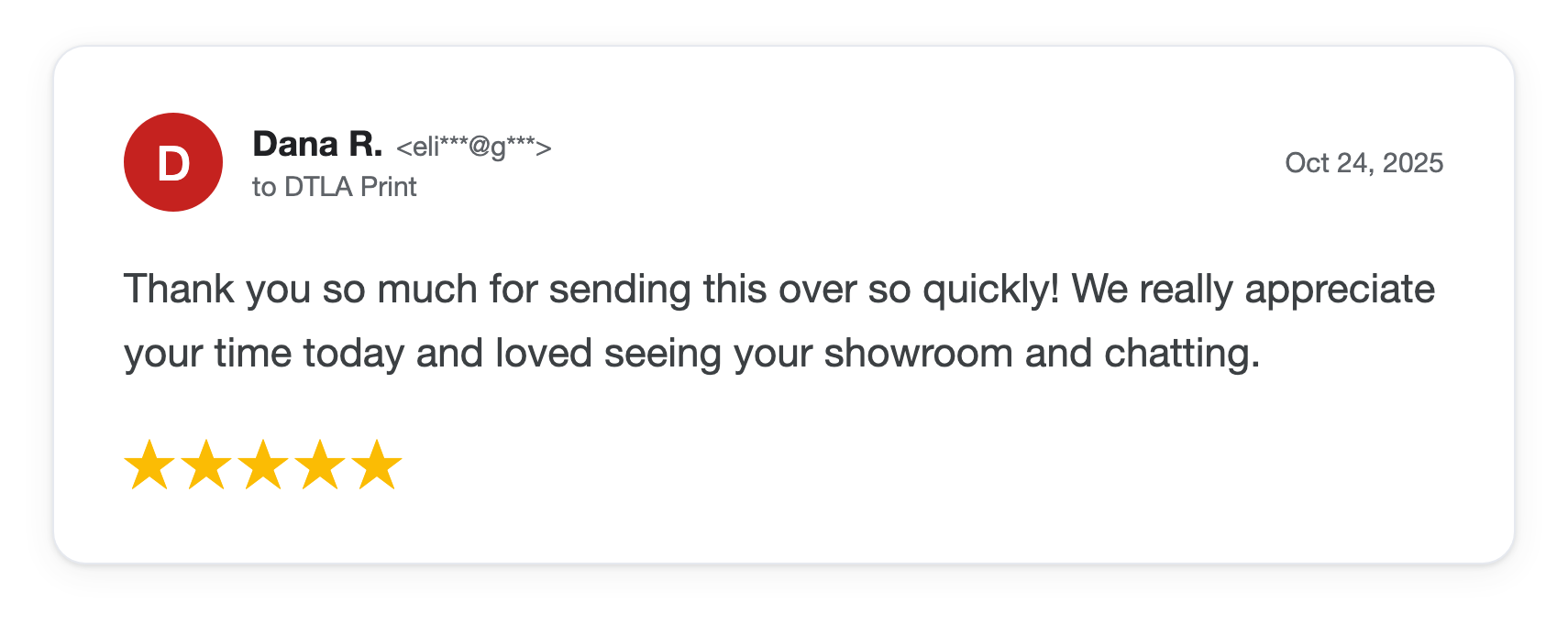 Five-star DTLA Print customer review from Dana R