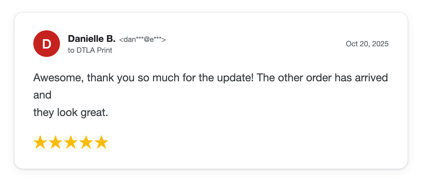 Five-star DTLA Print customer review from Danielle B