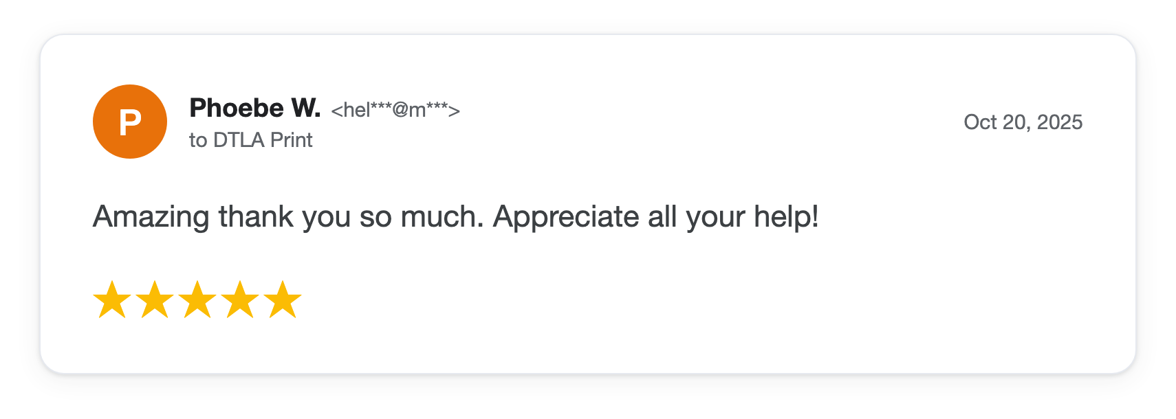 Five-star DTLA Print customer review from Phoebe W