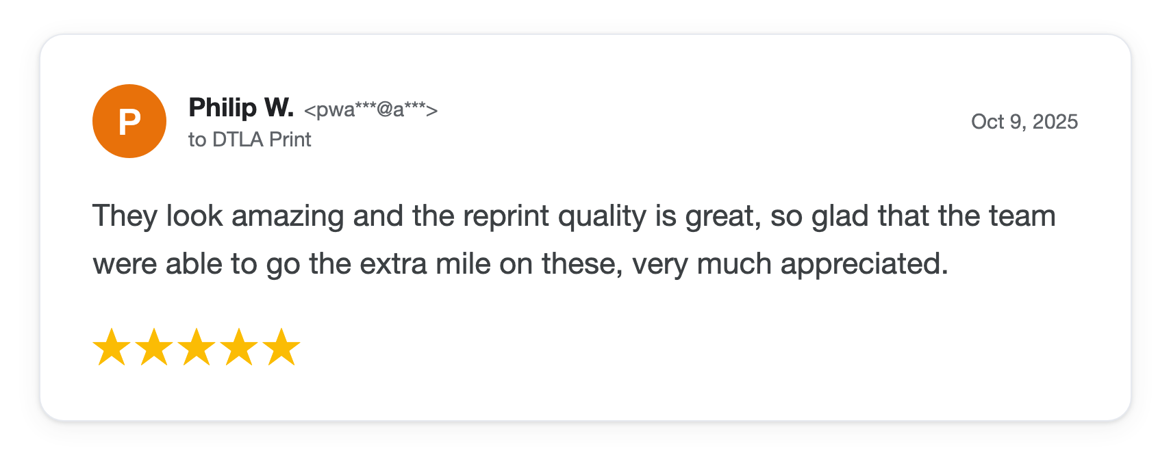 Five-star DTLA Print customer review from Philip W