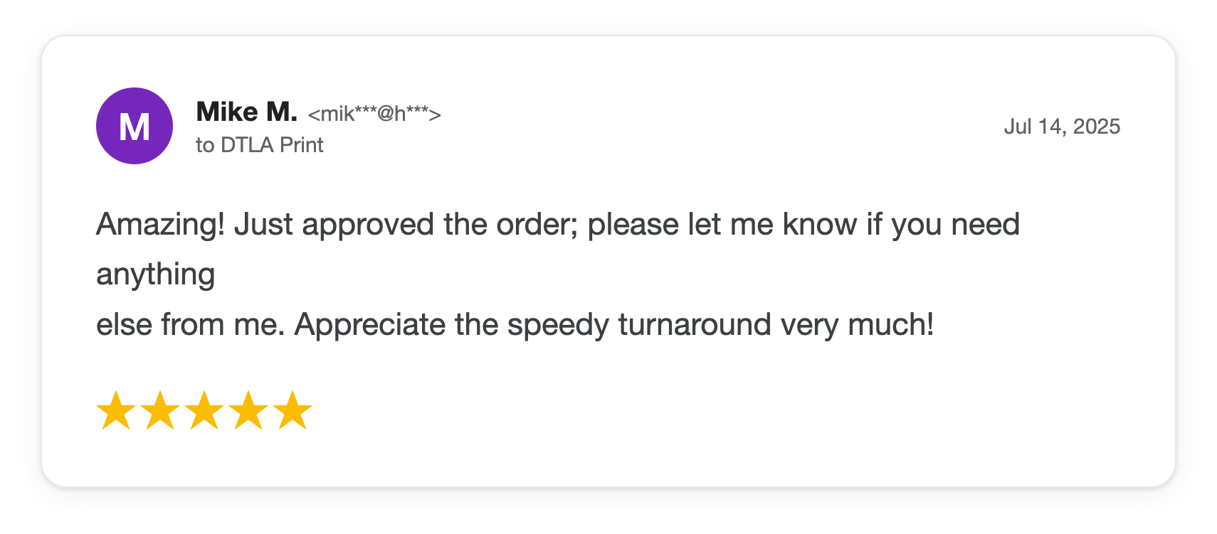 Five-star DTLA Print customer review from Mike M