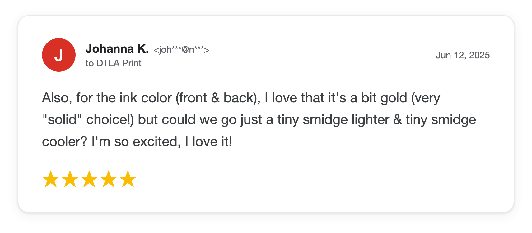 Five-star DTLA Print customer review from Johanna K