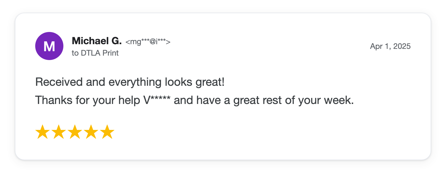 Five-star DTLA Print customer review from Michael G
