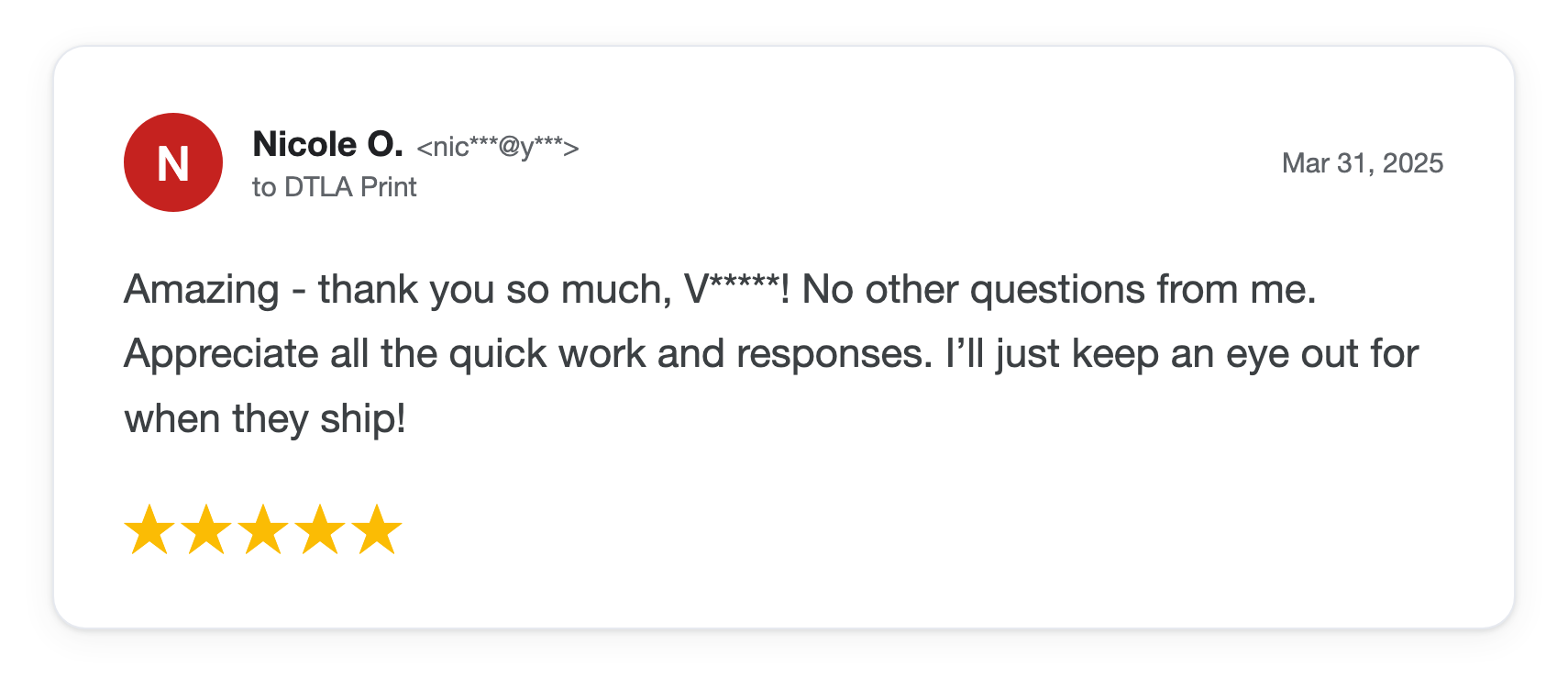 Five-star DTLA Print customer review from Nicole O