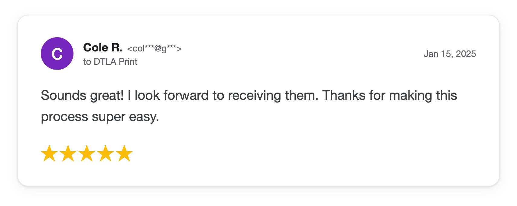 Five-star DTLA Print customer review from Cole R