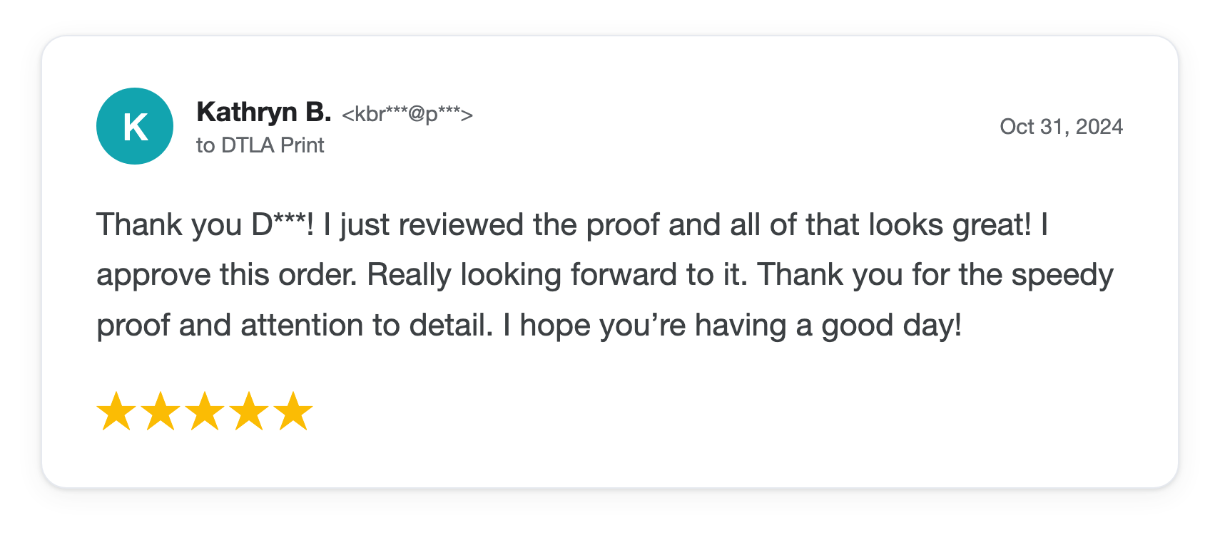 Five-star DTLA Print customer review from Kathryn B